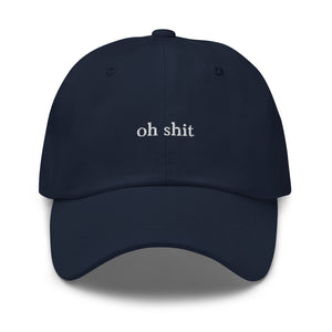 OH SHIT® 🧢 Hat