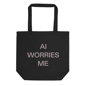 AI WORRIES ME® ECO Tote Bag - Kikillo Club
