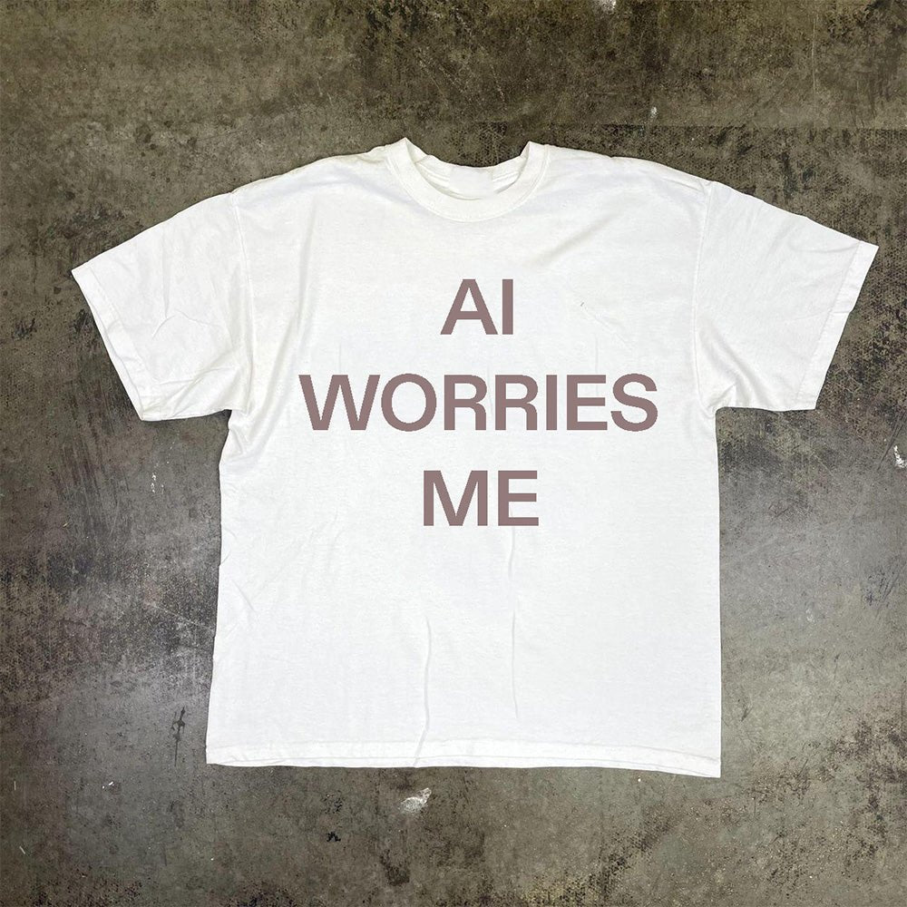 AI WORRIES ME® Unisex T-Shirt - Kikillo Club