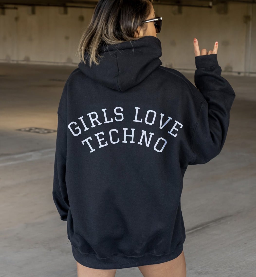 GIRLS LOVE TECHNO 2® Hoodie - Kikillo Club