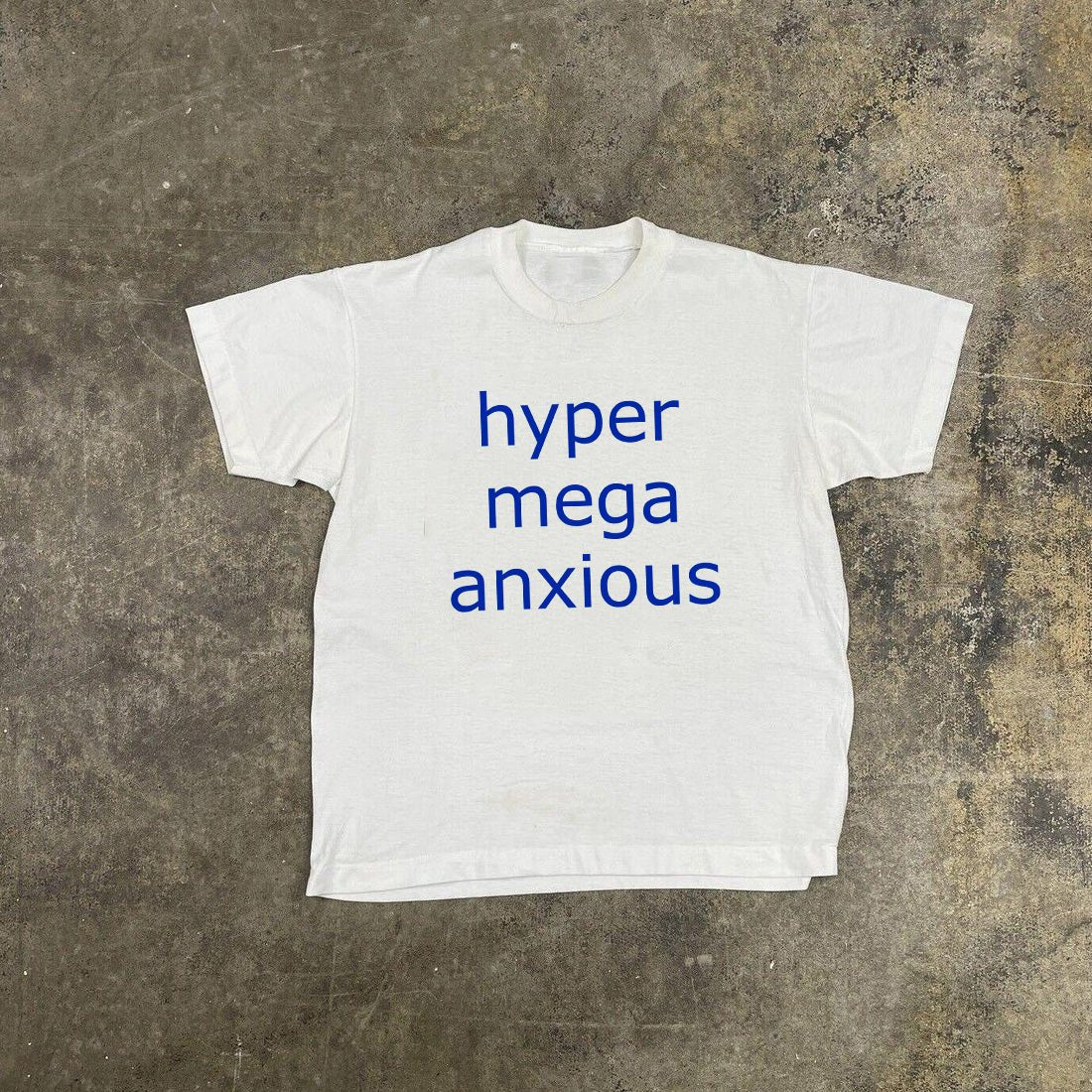 HYPER MEGA ANXIOUS® Unisex T-Shirt - Kikillo Club
