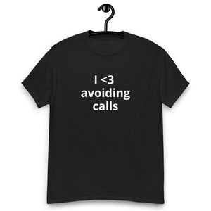 I love avoiding calls® Unisex classic tee - Kikillo Club