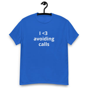 I love avoiding calls® Unisex classic tee - Kikillo Club