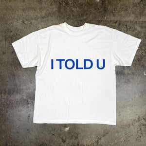 I TOLD U® Unisex T-Shirt - Kikillo Club