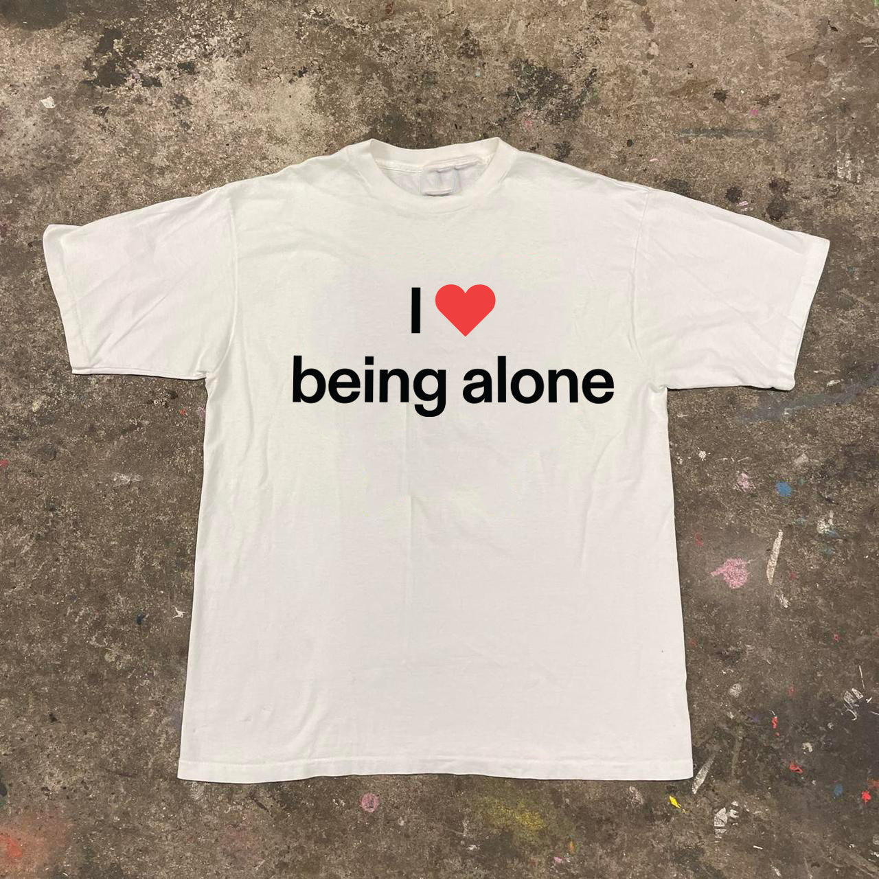 I <3 BEING ALONE® Unisex T-Shirt