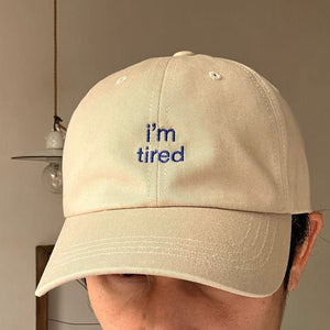 I'M TIRED® 🧢 Hat - Kikillo Club