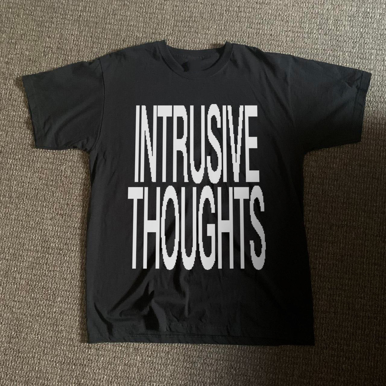 INTRUSIVE THOUGHTS® Black T-Shirt