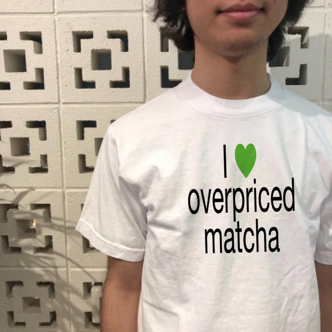 OVERPRICED MATCHA® ✨ Unisex T-Shirt - Kikillo Club