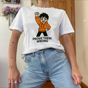 PROVE THEM WRONG® ✨ Unisex T-Shirt - Kikillo Club