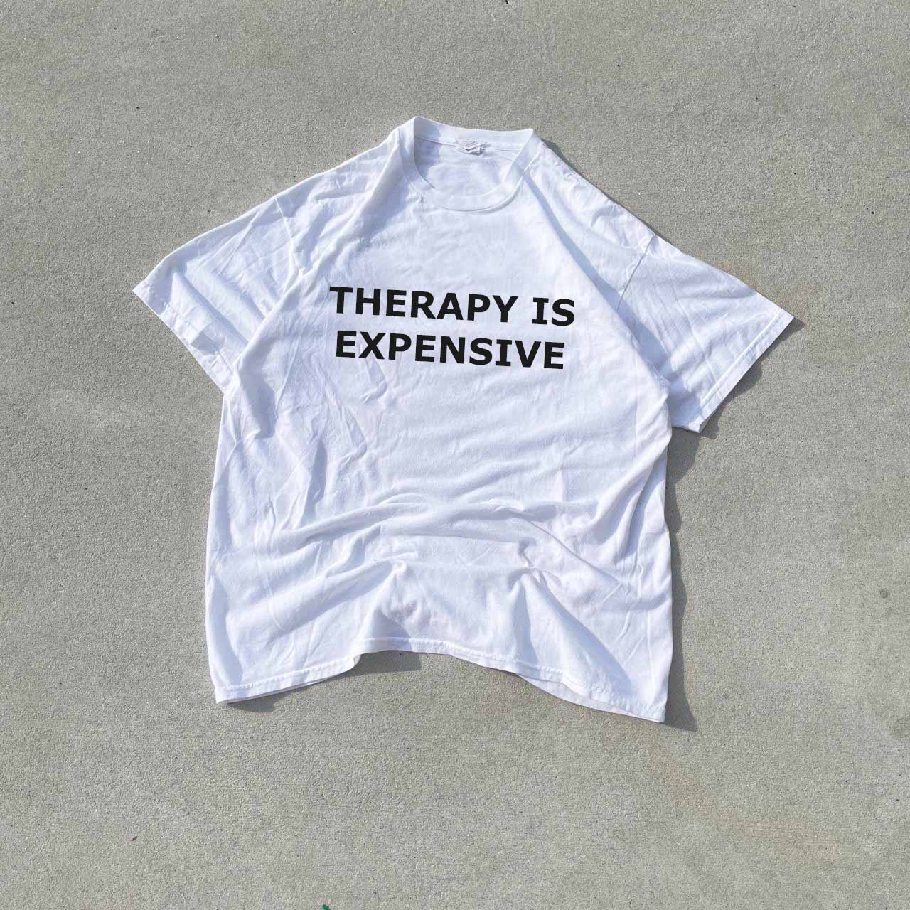 THERAPY IS EXPENSIVE® ✨ Unisex T-Shirt - Kikillo Club