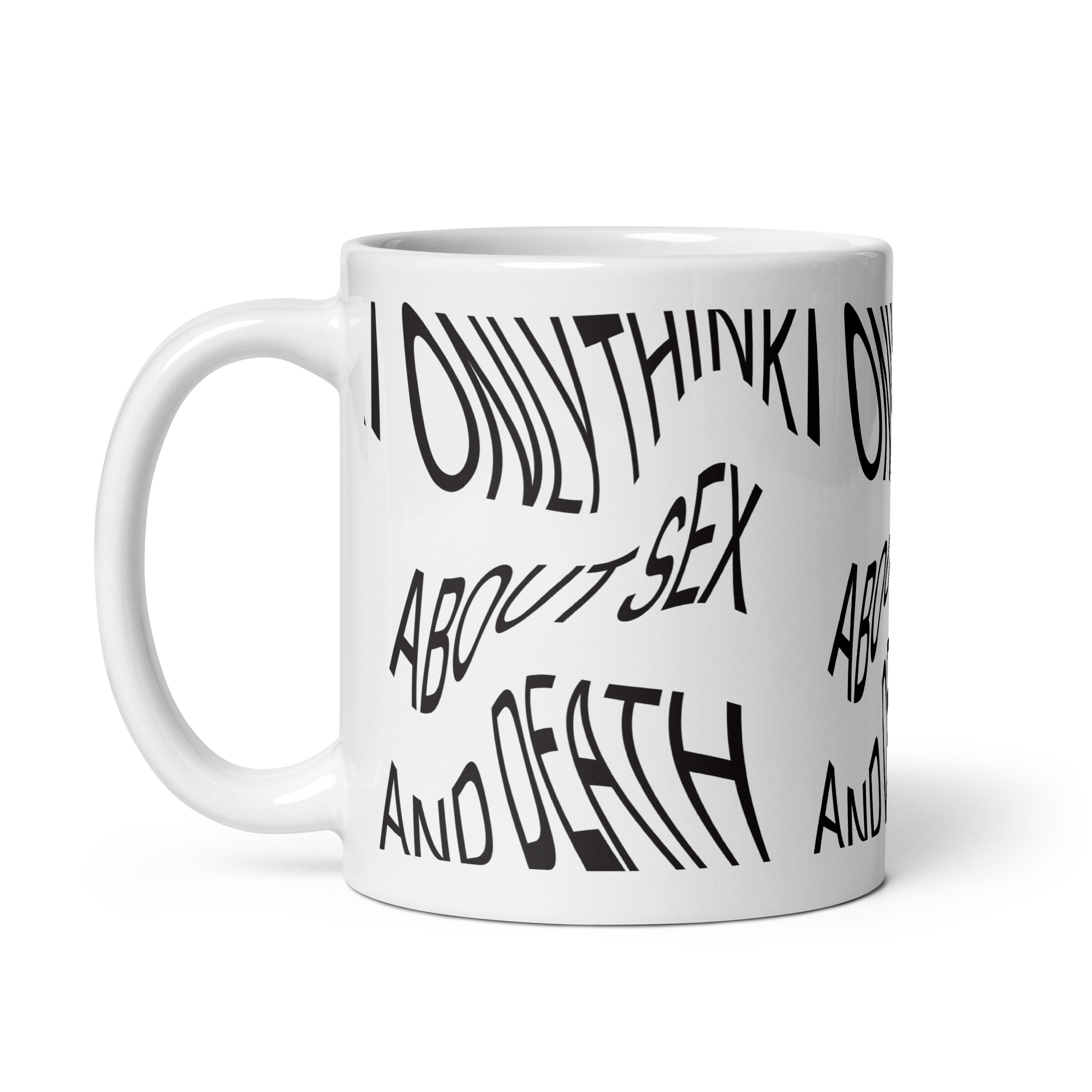 I ONLY THINK® Mug