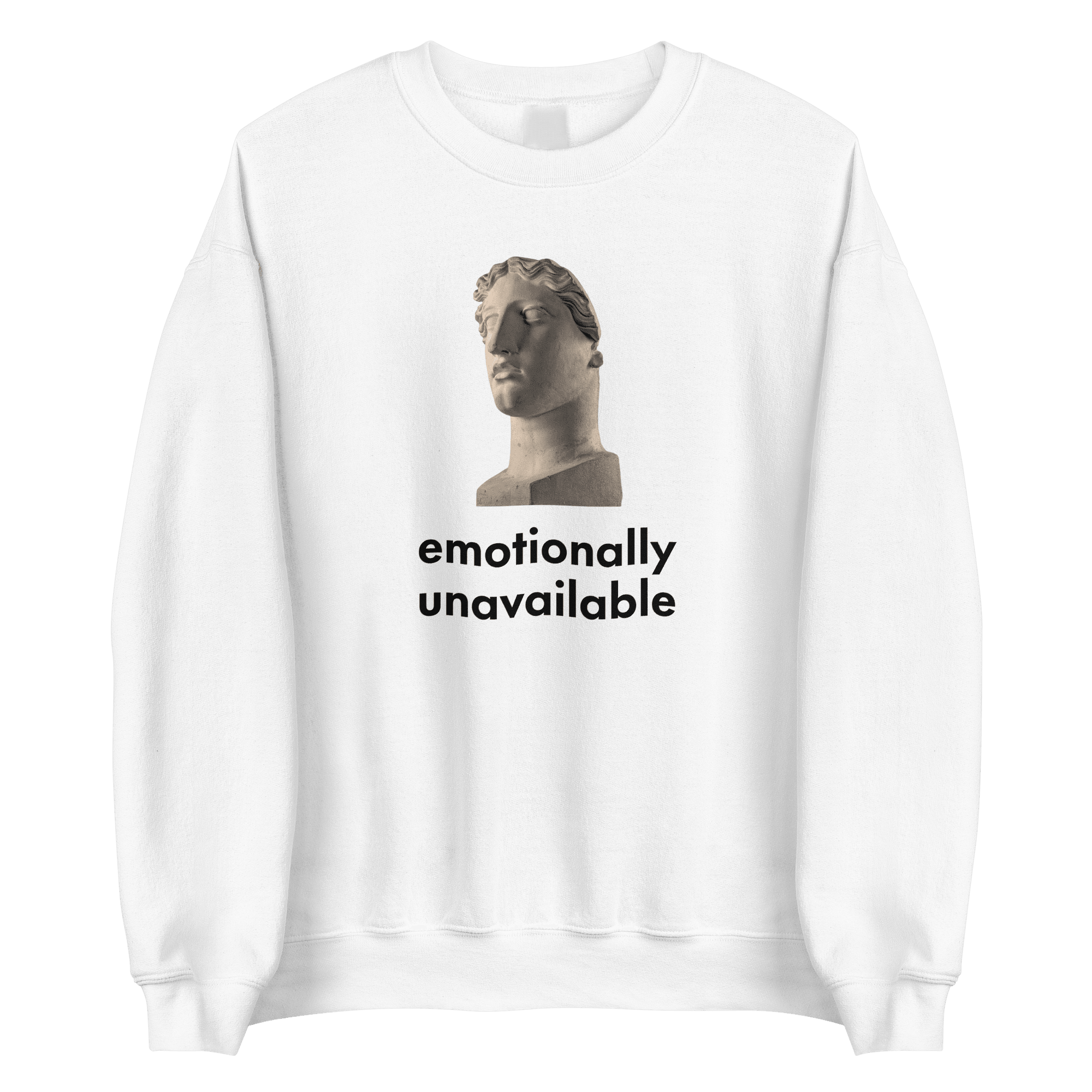 Emotionally Unavailable 2® White Sweatshirt - Kikillo Club